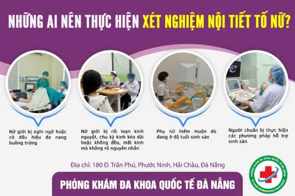 Những ai nên xét nghiệm nội tiết tố nữ